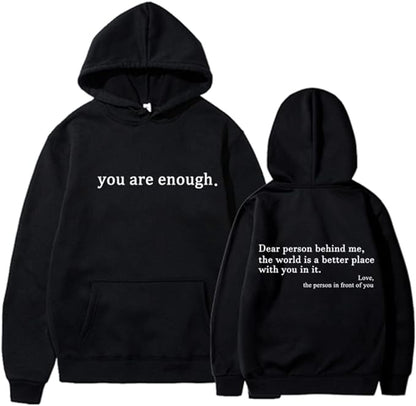 Unisex Hoodie Met Quote Tekstprint 'You Are Enough'