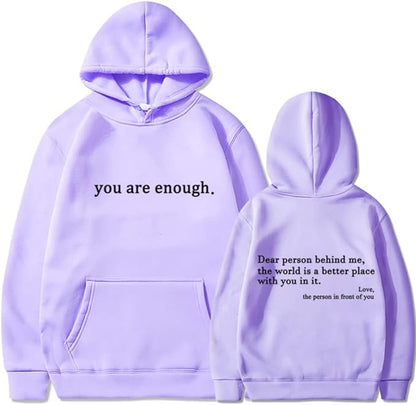 Unisex Hoodie Met Quote Tekstprint 'You Are Enough'