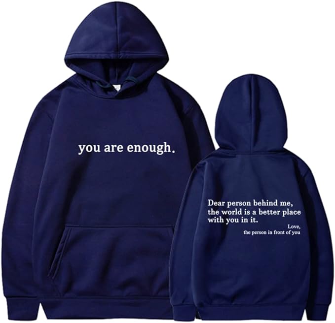Unisex Hoodie Met Quote Tekstprint 'You Are Enough'