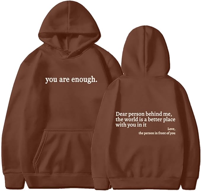 Unisex Hoodie Met Quote Tekstprint 'You Are Enough'